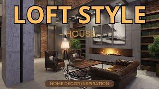 Loft Style Living Room: Urban Elegance & Industrial Charm | Ultimate Design Guide