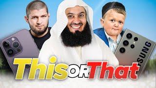 Khabib or Hasbulla? - Apple or Samsung? - Mufti Menk in the Hot Seat