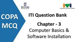 3. Computer Basics and Software Installation | ITI Copa MCQ | Question Bank | #copamcq