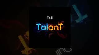 TalanT - Duli | Премьера 2022