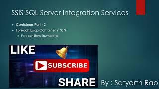 SSIS Foreach Loop Container (Foreach Item Enumerator) | SQL Server Integration Services