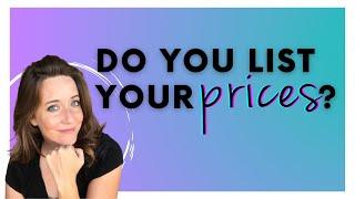 Should you list prices on your virtual assistant website?
