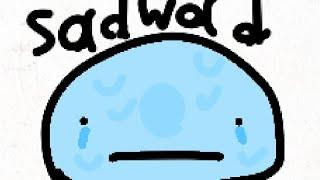 sadwad