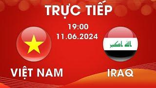 TRỰC TIẾP HÔM NAY | VIỆT NAM - IRAQ | VÒNG LOẠI WC | LIỆU RỒNG VÀNG CÓ CHẠM TỚI GIẤC MƠ