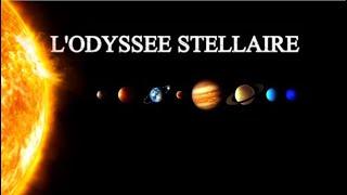 THE STELLAR ODYSSEY - THE SOLAR SYSTEM - FULL DOCUMENTARY 2022