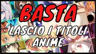 PARLIAMO: BASTA Anime Gacha Games? |Demitat