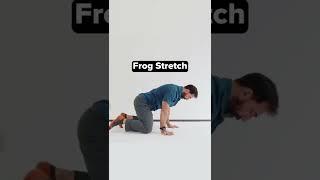 Frog Stretch