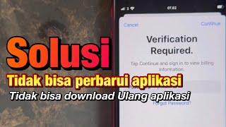 Solusi Verification requires - tidak bisa download / update aplikasi