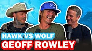 Geoff Rowley: Skating Aggressive and Arm Wrestling Australians | EP 170 | Hawk vs Wolf