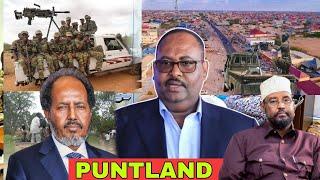 DAAWO Puntland Xasan Sheekh Badeecad La Kala Gadanayo Ayuu Dalkii Ka Dhigay Dalka Badbaado ayuu