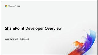 SharePoint developer overview