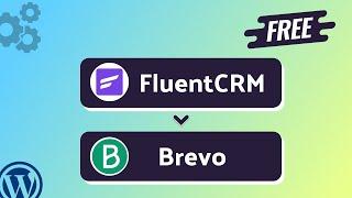 Integrating FluentCRM with Brevo(Sendinblue) | Step-by-Step Tutorial | Bit Integrations