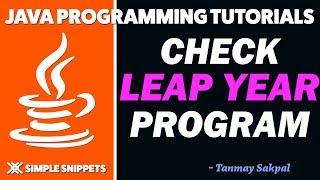 Java Program to check if year is a LEAP year or Not | Java Tutorials for Beginners