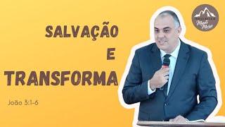 CDM   23 11 05 - Salvação e Transforma