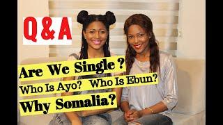 GET TO KNOW US | Are we Single? | Where are we from? | Why Somalia? (Q & A)