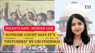 Kolkata rape-murder case: Supreme Court says it is 'disturbed' by CBI findings