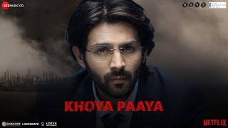 Khoya Paaya - Dhamaka | Kartik Aaryan | Ram Madhvani | Vishal Khurana | Amit Trivedi | Puneet Sharma