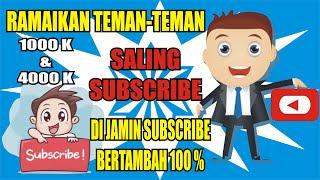 Saling subscribe untuk pejuang 1000 subscriber & 4000 jam tayang