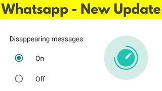 How To Enable Disappearing Messages On Whatsapp Android/IOS||Whatsapp Disappearing Messages Update