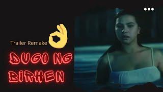 Dugo ng Birhen Trailer Remake