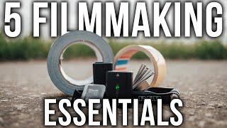 5 FILMMAKING Essentials you NEED!