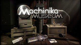 Инопланетный музей  Machinika Museum #1