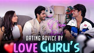 Dating advice by love gurus ️ | Sachin Sharma FT- @Shreyakalraa @BanarastoBombay