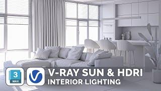 V-Ray SUN & HDRI  Interior LIGHTING