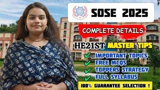 SOSE 2025 HE21ST MASTER TIPS । SOSE HE21ST SECRET TIPS । SOSE HE21ST IMPORTANT TOPICS STRATEGY #sose