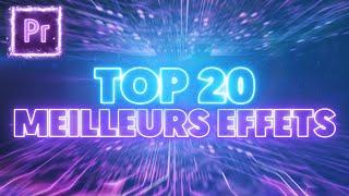 Top 20 des MEILLEURS EFFETS sur ADOBE PREMIERE PRO