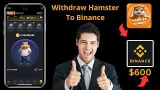 How To Withdraw Hamster Kombat To Binance || Deposit Crypto in BINANCE