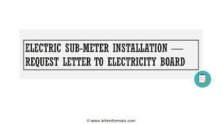 How to Write a Letter to Electricity Board for Sub meter Installation