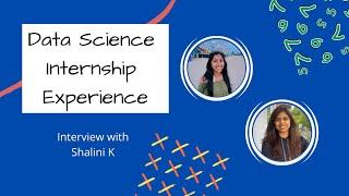 Data Science Internship at a start-up vs corporate // Interview with Shalini K