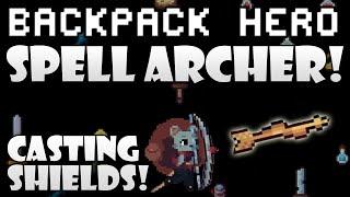 Spell Archer! Shooting arrows and casting shields! | Backpack Hero