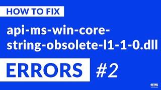 api-ms-win-core-string-obsolete-l1-1-0.dll Missing Error on Windows | 2020 | Fix #2