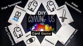 DIY Among Us Card Game! Free Templates!