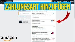 Amazon ZAHLUNGSART hinzufügen (Kreditkarte, Lastschrift, etc.)