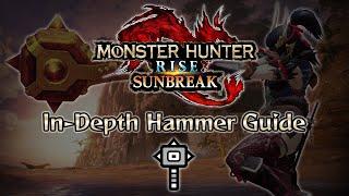 Monster Hunter Rise Sunbreak: In-Depth Hammer Guide