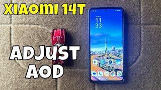 How to Customize Always On Display on Xiaomi 14T / Adjust AOD on Xiaomi 14T