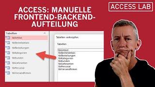 Access: Frontend-Backend-Aufteilung manuell