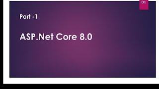 01 - Introduction To ASP.Net Core 8 | ASP.Net Core MVC | Dotnet Core 8 | ASP.Net Core 8 (Bangla)
