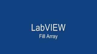 LabVIEW Fill Array