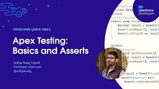 Apex Testing: Basics and Asserts | Developer Quick Takes