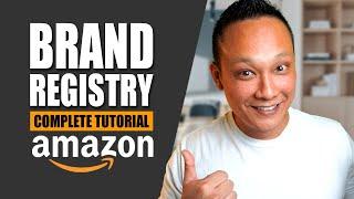 How to Register Your Brand in Amazon Brand Registry 2025