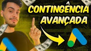 Contingência para Google Ads | Como Fazer Contingência Completa no Google Ads