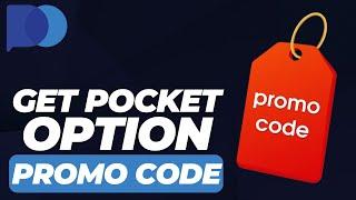 How To Get Pocket Option Promo Code 2024 | Pocket Option Discount Code