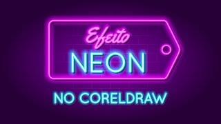 Efeito Neon no CorelDRAW