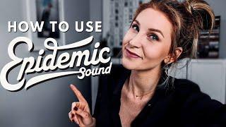 How To Use Epidemic Sound | Get Copyright Free Music To Your YouTube Videos 2023