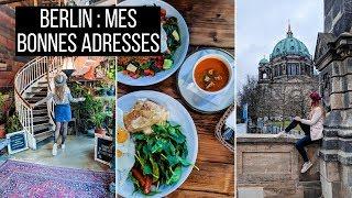 Vlog Berlin : bonnes adresses | tribulationsdanais