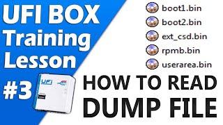 UFI Box Training Lesson 3 | How To Read Emmc Dump File by UFI Box | How To Make Emmc Dump File